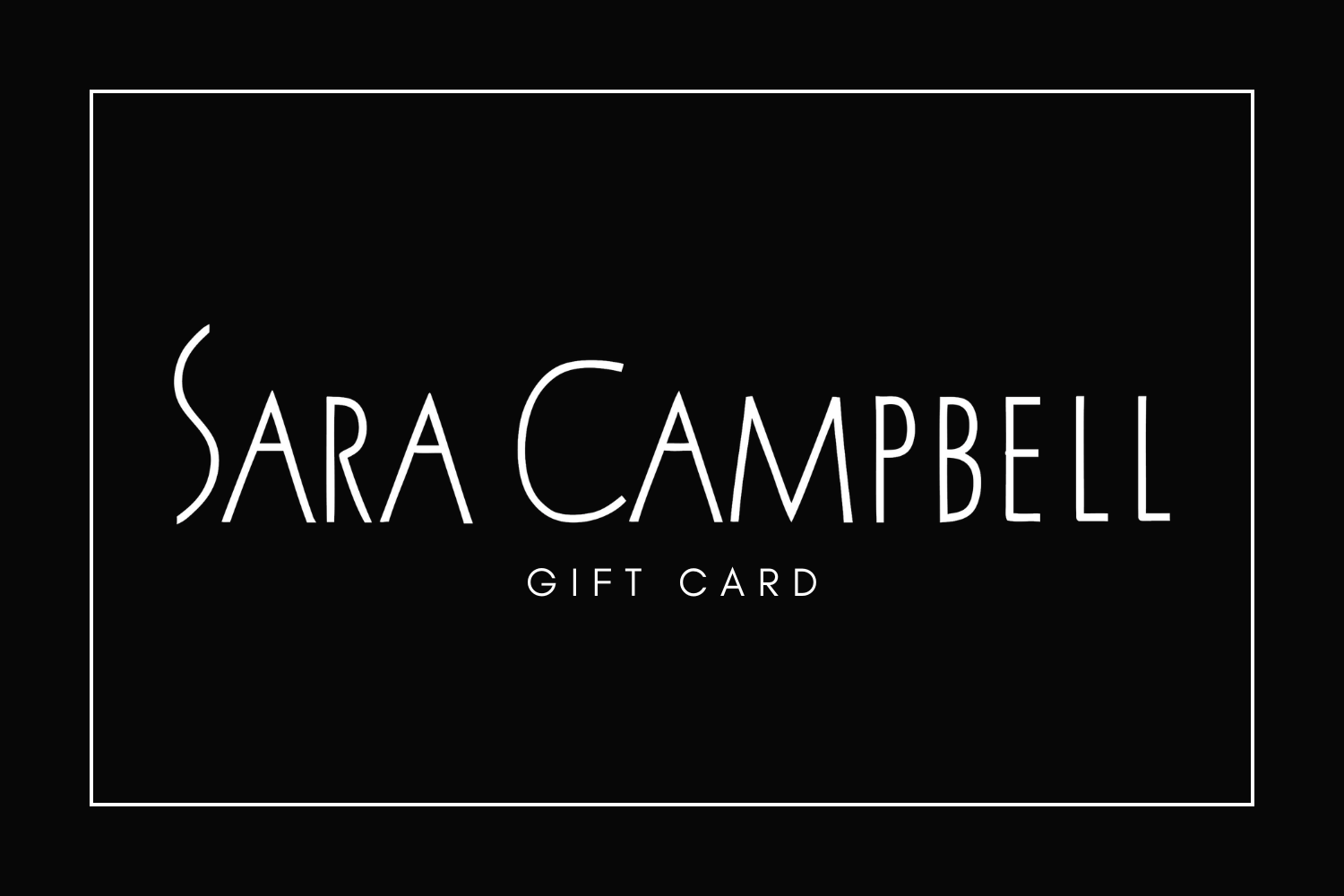 Sara Campbell gift card